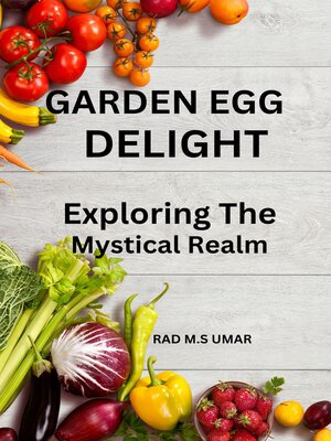 cover image of GARDEN EGG DELIGTH